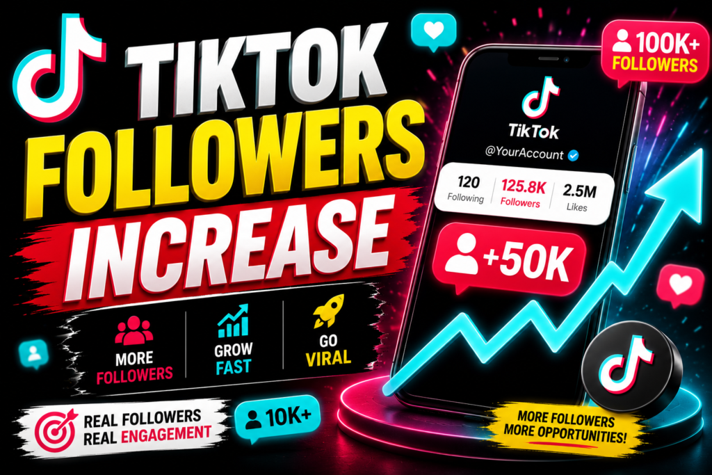 Tiktok Followers Increase